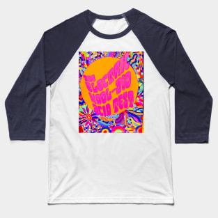 Electric Kool-Aid Acid Test Design Two Baseball T-Shirt